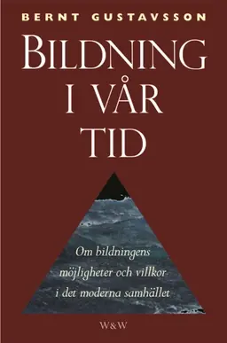 Bildning i vår tid